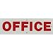 Tools & Hardware : Office Sign