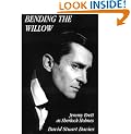 Bending the Willow: Jeremy Brett As Sherlock Holmes