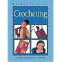 Crocheting (Kids Can Do It)