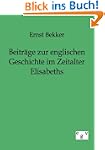 Beitr�ge zur englischen Geschichte im...