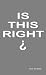 Is This Right? at Amazon Books: 31mO%2B5225KL._SL75_