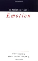 The Marketing Power of Emotion