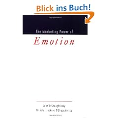 The Marketing Power of Emotion