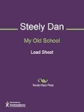 My Old School Sheet Music (Lead Sheet)