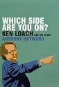 Which Side are You On?: Ken Loach and His Films
