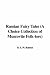 Book Russian Fairy Tales (A Choice Collection of Muscovite Folk-lore)
