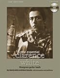 The Essential Clarence White Bluegrass Guitar Leads