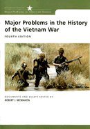 Major Problems in History of Vietnam War, 4TH EDITION