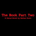 The Book Part Two