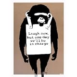 LAMINATED Banksy Laugh now, but one day we'll be in charge Monkey Mini Poster Measures 59.4 x 42 cm ( 24 x 17 inches ) approx