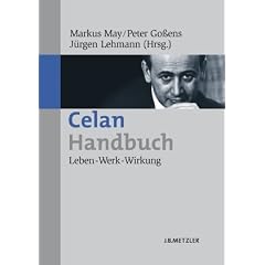 Celan-Handbuch: Leben - Werk - Wirkung