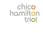 Trio! Live @ Artpark by Chico Hamilton