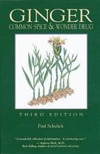 Ginger, Common Spice & Wonder Drug - 1 - Book