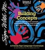 Sign With Me Vol. 2: Building Concepts