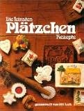 Die feinsten Plätzchen Rezepte