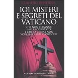 101 MISTERI E SEGRETI DEL VATICANOdi Rendina Claudio