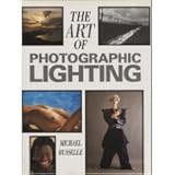 The art of photographic lighting