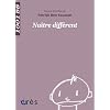 Na�tre diff�rent