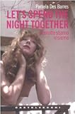Lets spend the night together-Stanotte stiamo insieme. Ediz. italiana