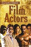 Film Actors (Encyclopedia of Bollywood)