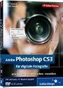 Adobe Photoshop CS3 für digitale Fotografie. Das Video-Training auf DVD