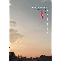 La fin du monde, avant le lever du jour