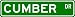 CUMBER Street Sign ~ Personalized Family Lastname Novelty Sign ~ Gameroom, Basement, Garage Sign ** Aluminum 4 x 18
