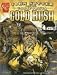 John Sutter and the California Gold Rush (Graphic History)