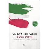 Un grande paese.di Luca Sofri