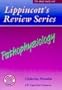 Pathophysiology (Lippincott's Review Series)