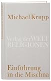 Einf&uuml;hrung in die Mischna - Michael Krupp
