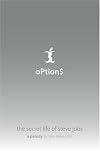 Options: The Secret Life of Steve Jobs, a Parody