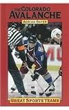 Colorado Avalanche (Great Sports Teams)