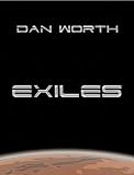 Exiles (The Progenitor Trilogy, Book One)