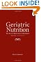 Geriatric Nutrition, Third Edition : The Health Professional's Handbook