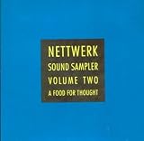 Nettwerk Sound Sampler Volume Two - A Food for Thought