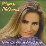 When You Get A Little Lonely (1995 Phantom Hill Records, USA) Do You Remember Marcia from the Brady Bunch?