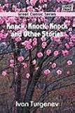 Knock, Knock, Knock and Other Stories