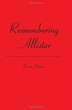 Remembering Allister