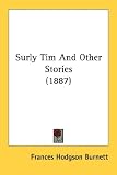 Surly Tim And Other Stories surly