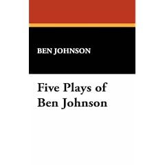Five Plays of Ben Johnson