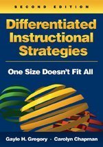 Differentiated Instructional Strategies: One Size Doesn\'t Fit All