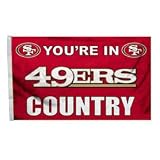 San Francisco 49ers Flag - You're in 49er Country