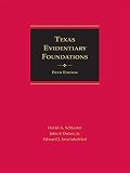 Texas Evidentiary Foundations