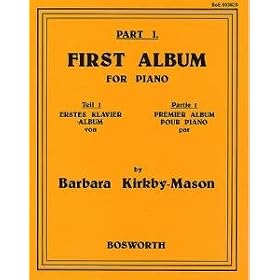 Barbara Kirkby-Mason: First Album For Piano Part 1
