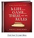 If Life is a Game...These Are the Rules- 10 Rules for Being Human