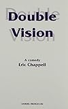 Double vision : a comedy