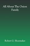 All About the Onion Family