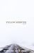 Books : Yellow Medicine