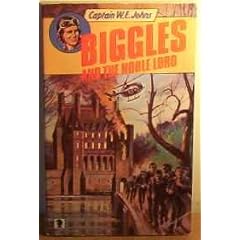 Biggles and the Noble Lord (Knight Books)